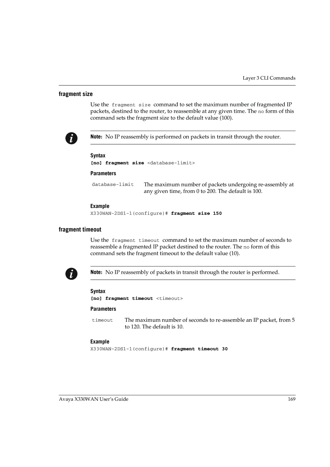 Avaya X330WAN manual Fragment size, Fragment timeout, No fragment size database-limit, No fragment timeout timeout 