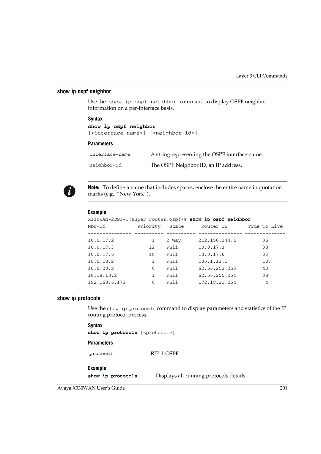 Avaya X330WAN manual Show ip ospf neighbor, Show ip protocols protocol 