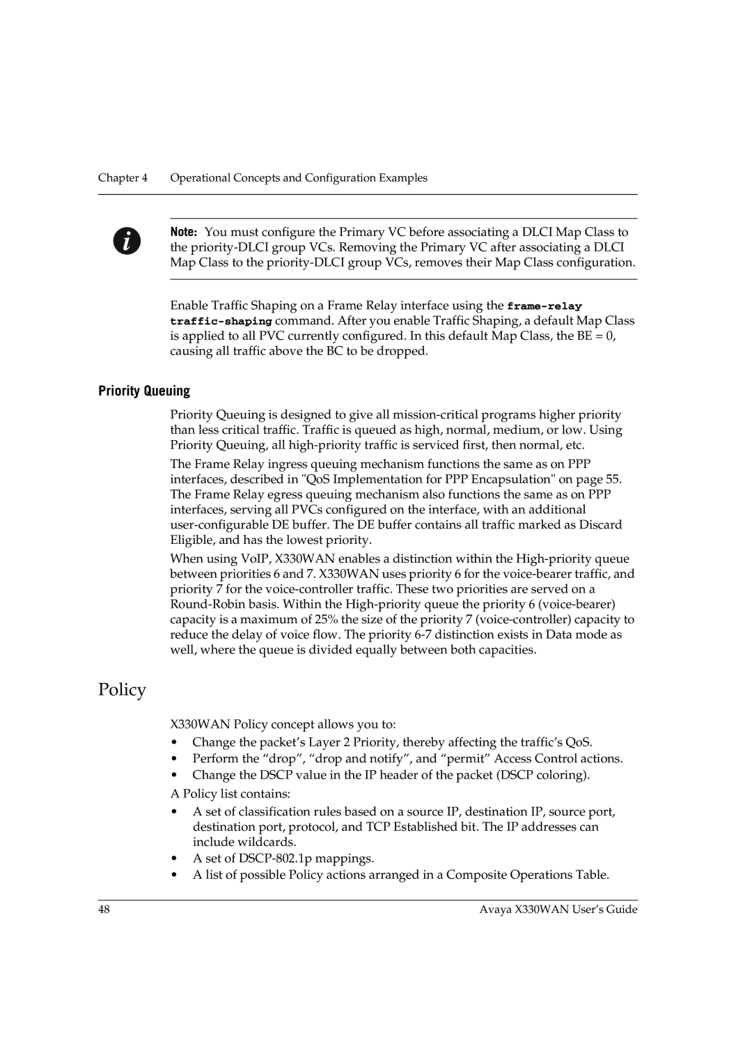 Avaya X330WAN manual Policy, Priority Queuing 