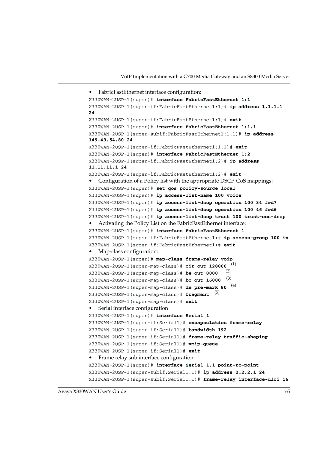 Avaya manual Map-class configuration, X330WAN-2USP-1super#map-class frame-relay voip 