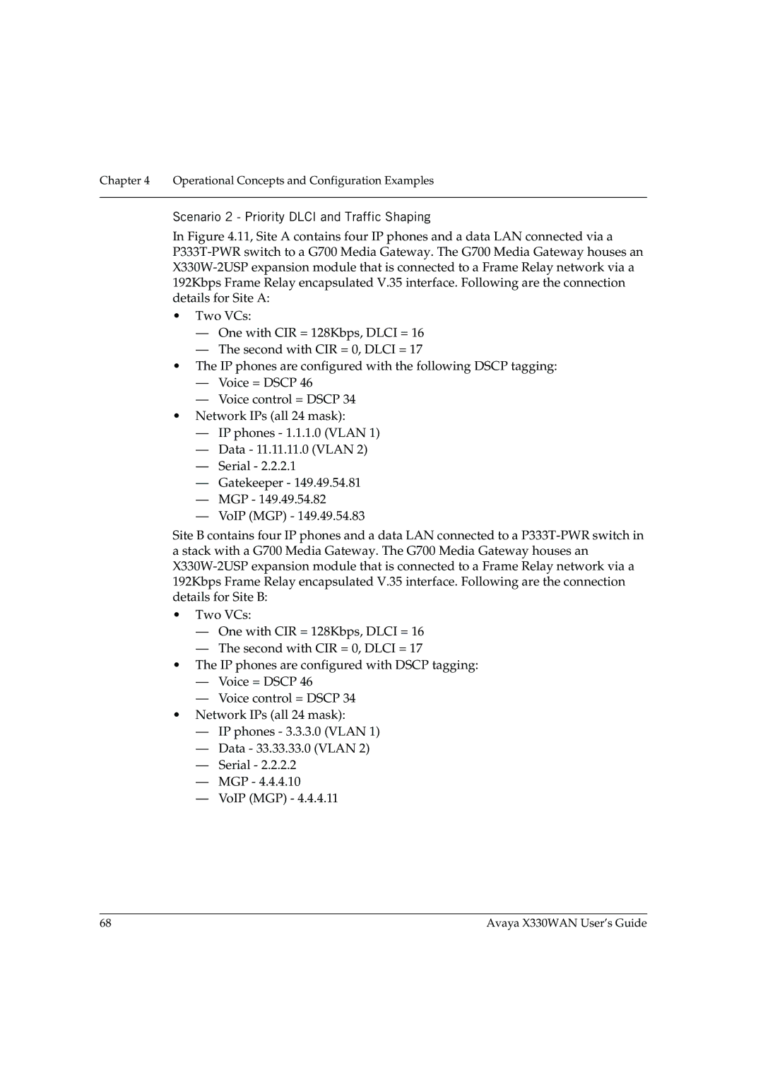 Avaya X330WAN manual Scenario 2 Priority Dlci and Traffic Shaping 