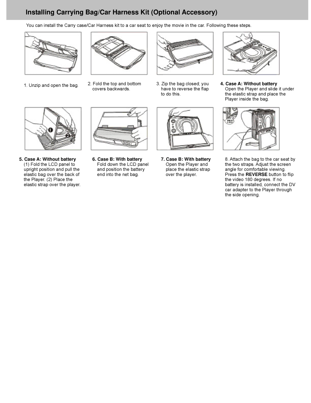 Avayon DXP-7P manual Installing Carrying Bag/Car Harness Kit Optional Accessory, Case a Without battery 