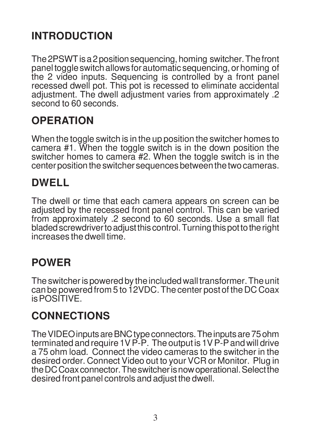 AVE 2PSWT operation manual Introduction, Operation, Dwell, Power, Connections 