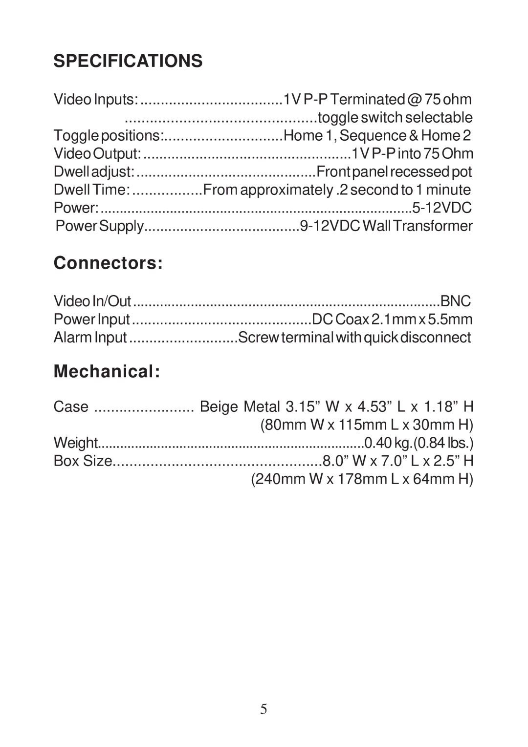 AVE 2PSWT operation manual Specifications, Connectors 