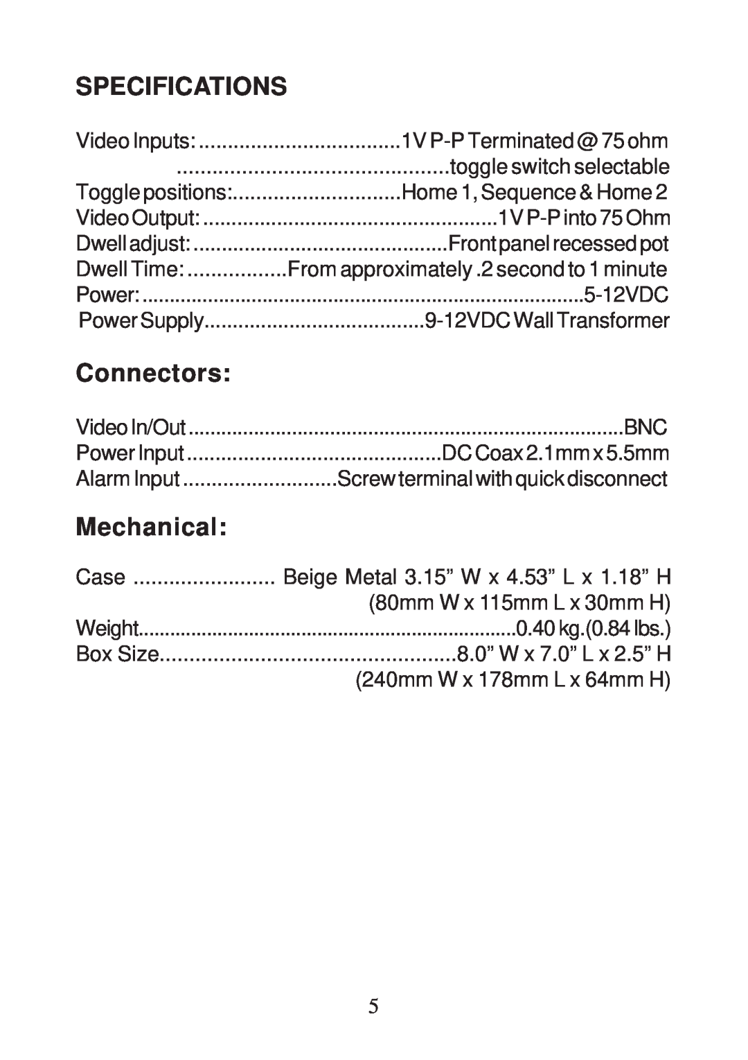 AVE 2PSWT operation manual Specifications, Connectors, Mechanical 