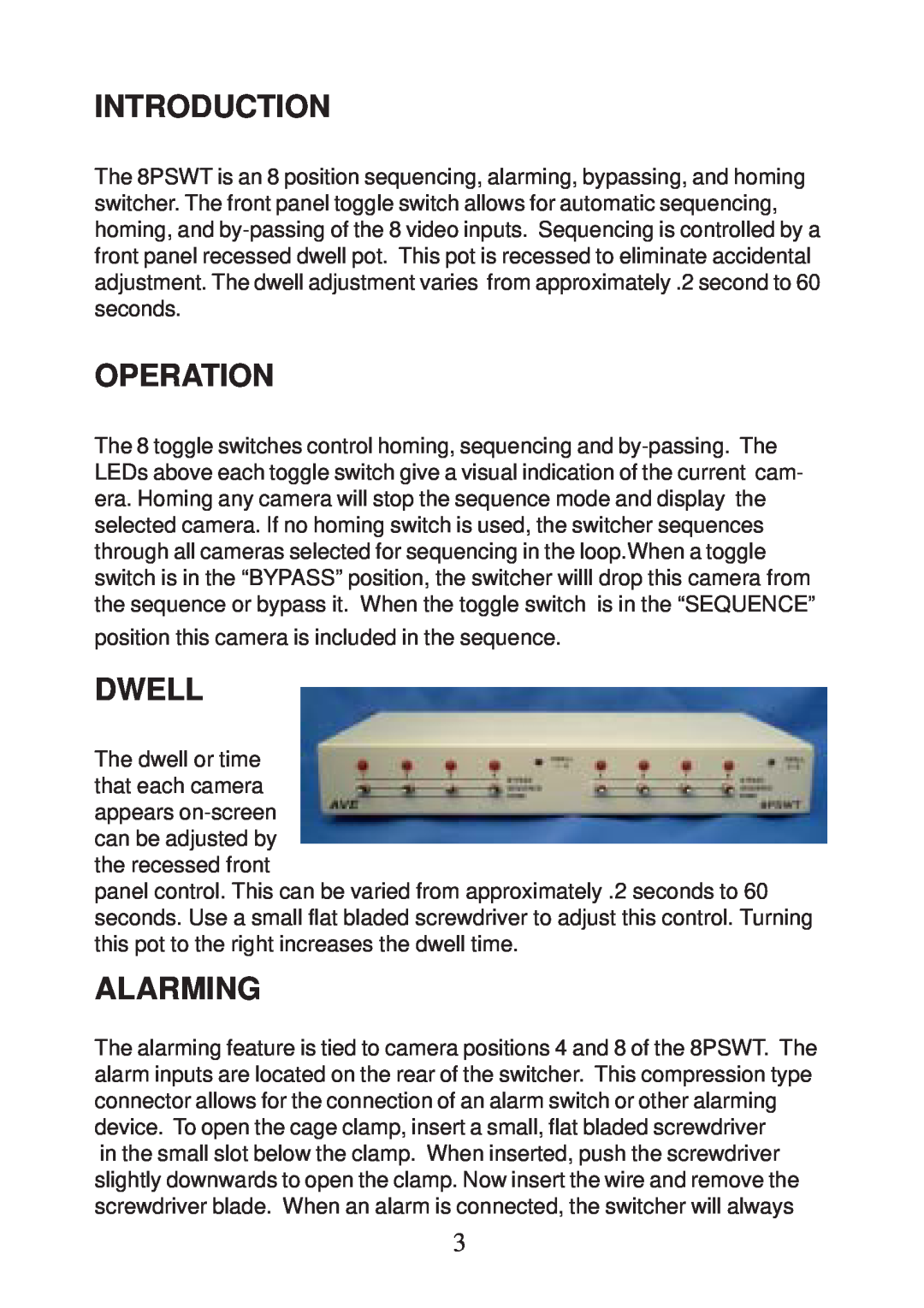 AVE 8PSWT operation manual Introduction, Operation, Dwell, Alarming 