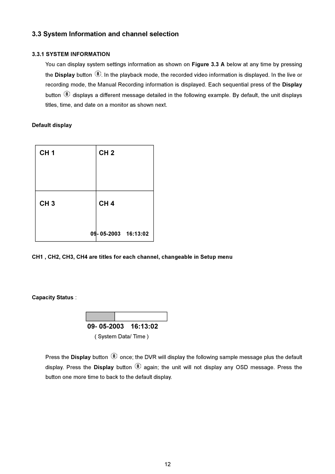 AVE MV DR4000 manual System Information and channel selection, 09- 05-2003 