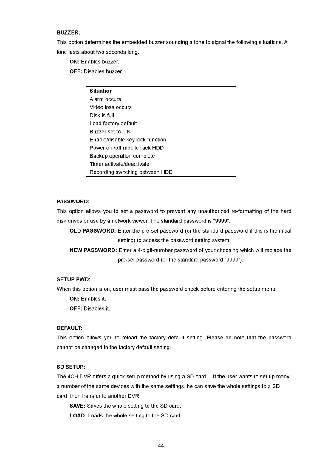 AVE MV DR4000 manual Situation 