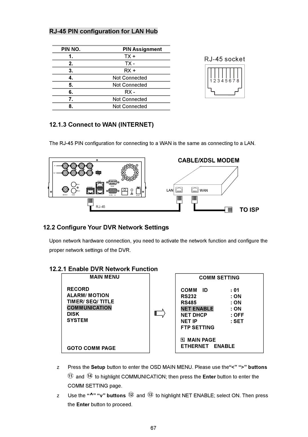 AVE MV DR4000 manual RJ-45 PIN configuration for LAN Hub, Connect to WAN Internet, Configure Your DVR Network Settings 