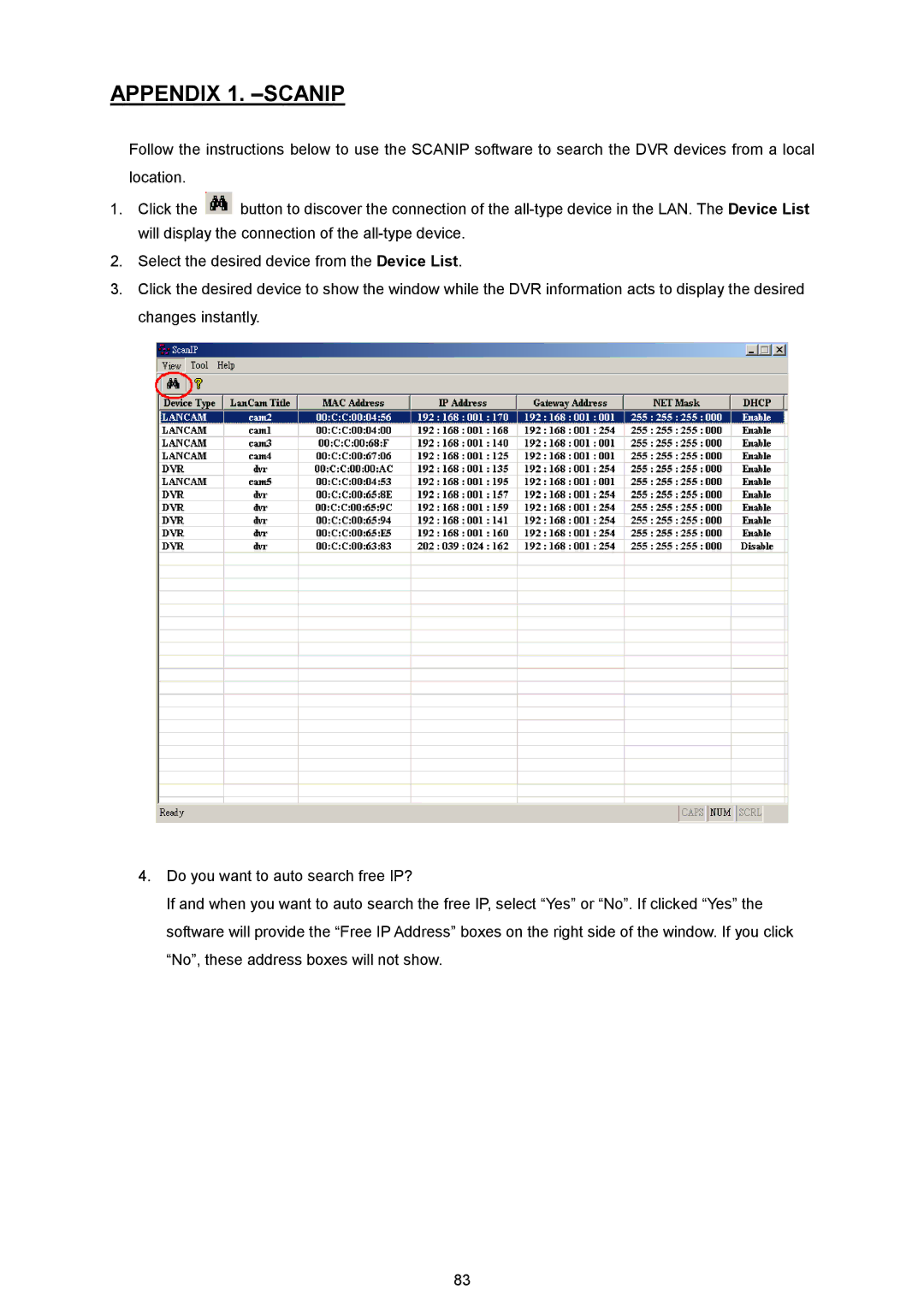 AVE MV DR4000 manual Appendix 1. -SCANIP 