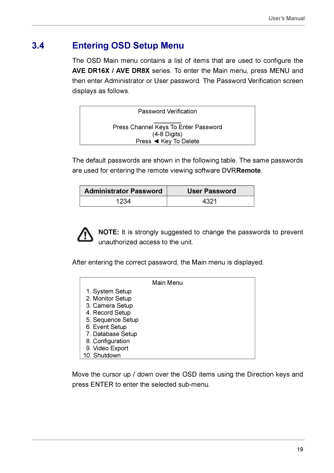 AVE MV DR8X, AVE DR16X, AVE DR8X, MV DR16X user manual Entering OSD Setup Menu, Administrator Password User Password 