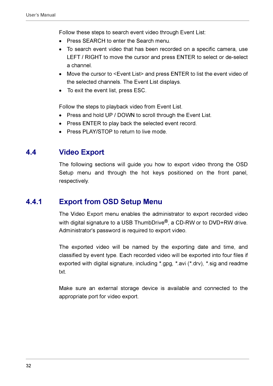 AVE AVE DR16X, MV DR8X, AVE DR8X, MV DR16X user manual Video Export, Export from OSD Setup Menu 