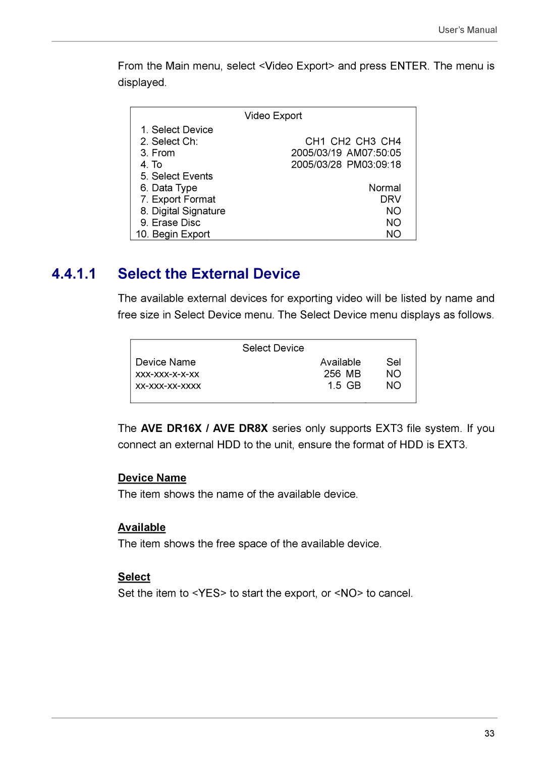 AVE AVE DR8X, MV DR8X, AVE DR16X, MV DR16X user manual Select the External Device, Device Name, Available 