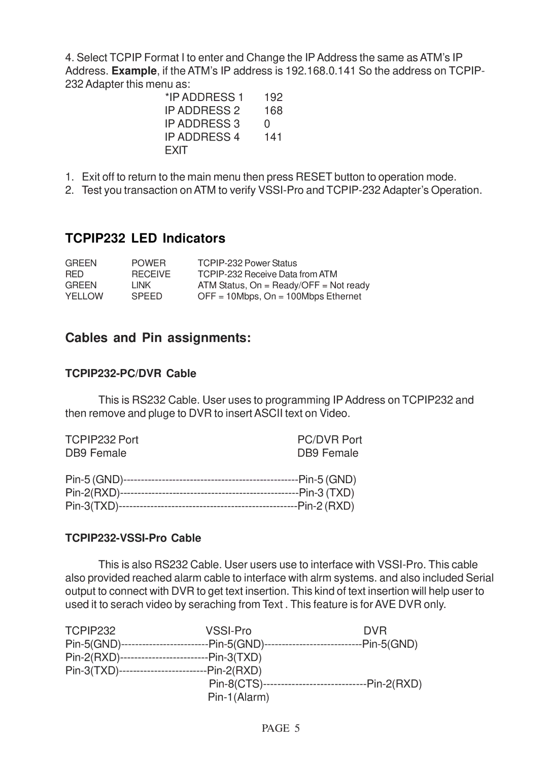 AVE operation manual Cables and Pin assignments, TCPIP232-PC/DVR Cable, TCPIP232-VSSI-Pro Cable 