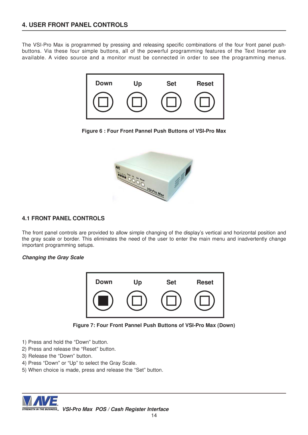 AVE VSI-Pro Max operation manual User Front Panel Controls, Down Up Set Reset 