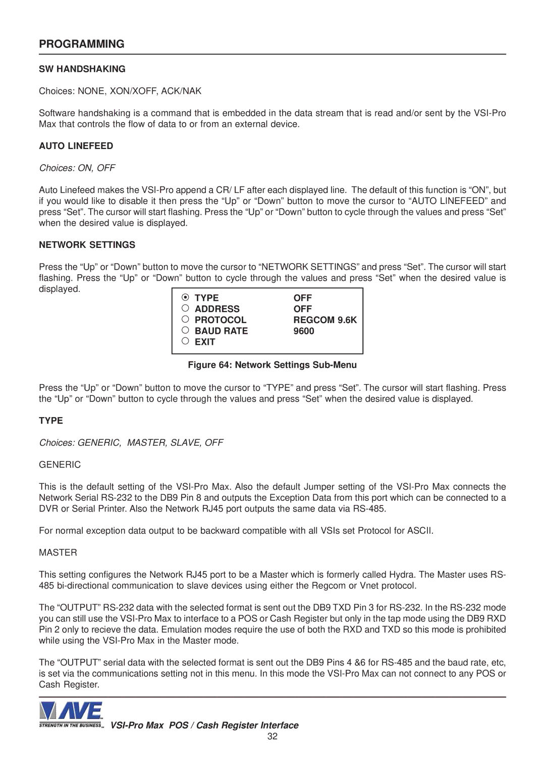 AVE VSI-Pro Max operation manual Type OFF Address Protocol Regcom 9.6K Baud Rate, 9600, Choices GENERIC, MASTER, SLAVE, OFF 