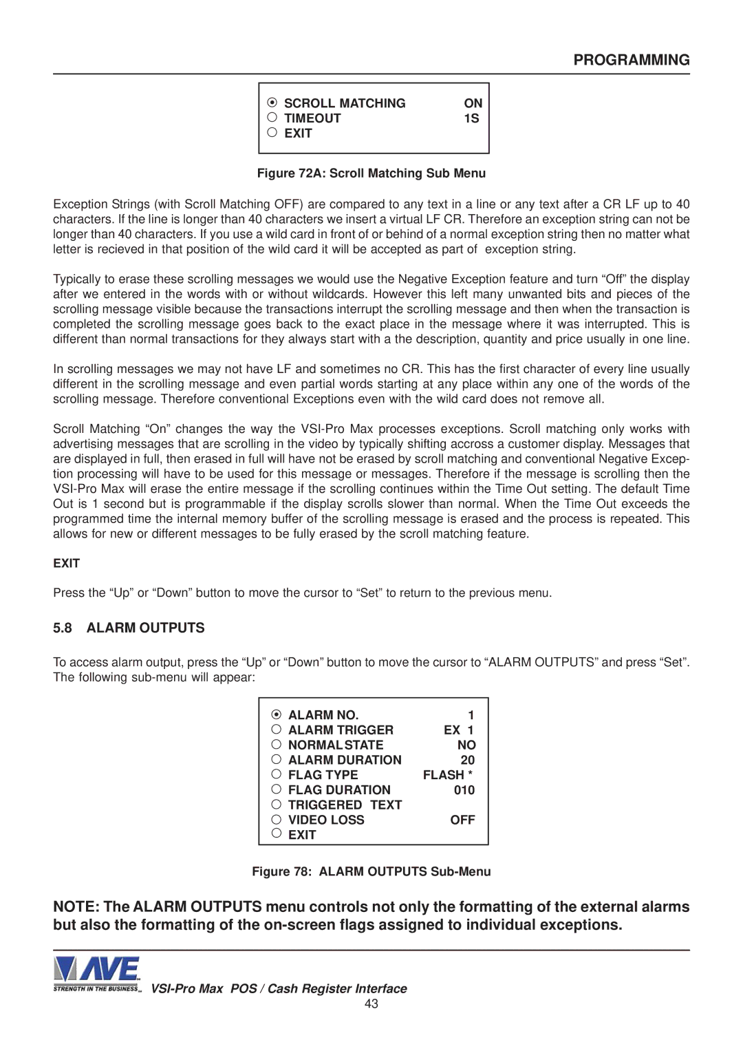 AVE VSI-Pro Max operation manual Alarm Outputs, Scroll Matching Timeout Exit, 010, Triggered Text Video Loss OFF Exit 