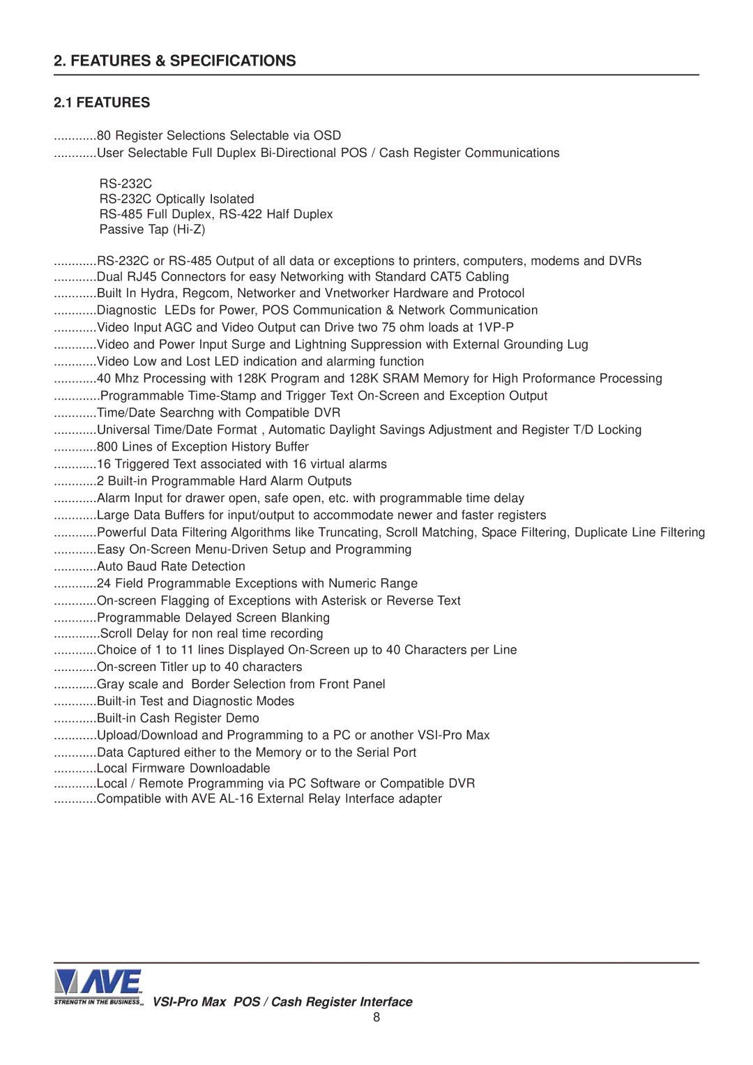 AVE VSI-Pro Max operation manual Features & Specifications 