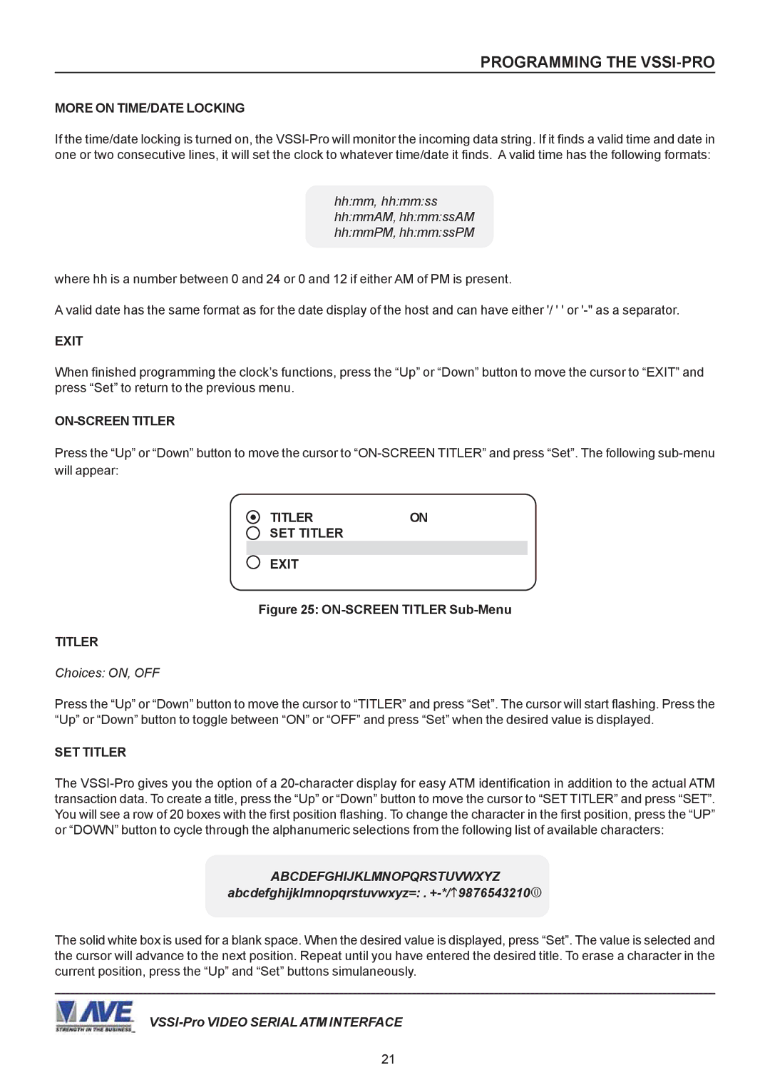 AVE VSSI-PRO More on TIME/DATE Locking, Hhmm, hhmmss hhmmAM, hhmmssAM hhmmPM, hhmmssPM, Titler SET Titler Exit 