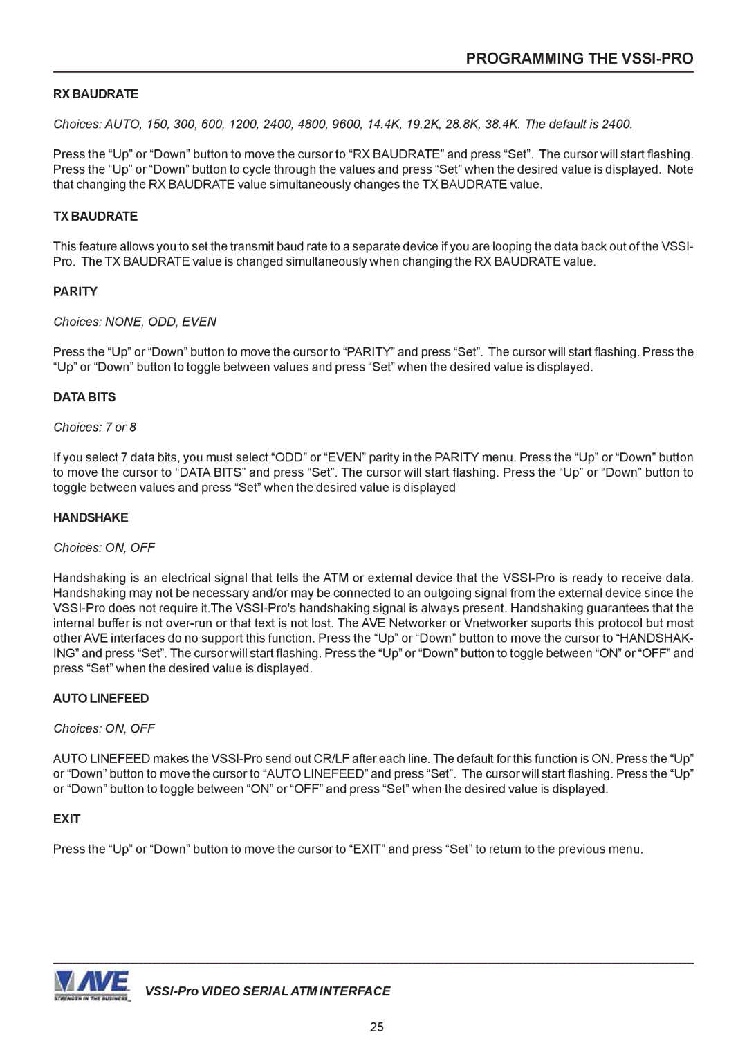 AVE VSSI-PRO operation manual Parity, Choices NONE, ODD, Even, Choices 7 or 