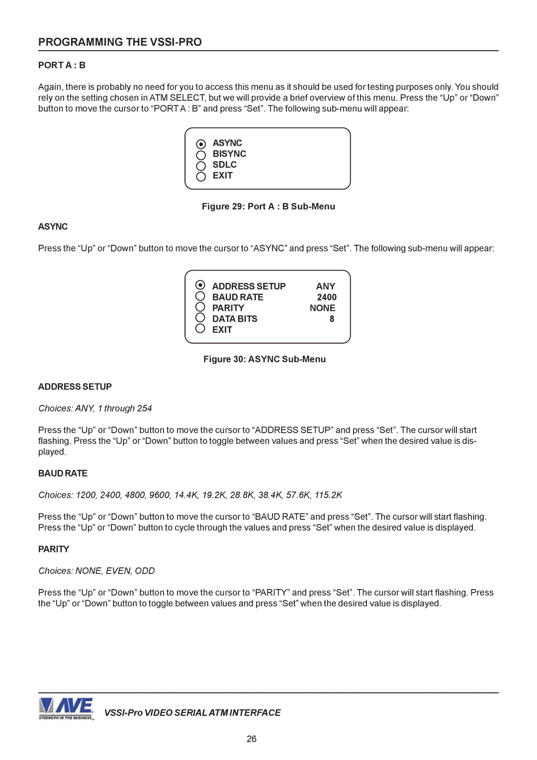 AVE VSSI-PRO operation manual Async Bisync Sdlc Exit, Address Setup ANY Baud Rate, Parity None Data Bits Exit 