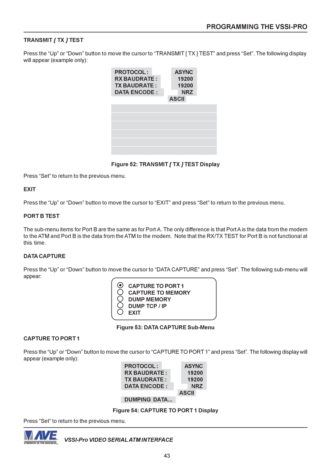 AVE VSSI-PRO operation manual Protocol RX Baudrate TX Baudrate Data Encode, Capture to Port 