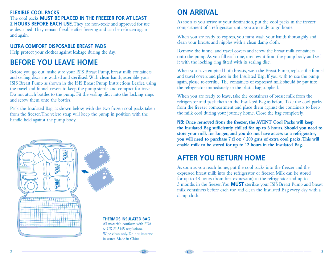 Avent Breast Pump manual Before YOU Leave Home, On Arrival, After YOU Return Home, Flexible Cool Packs 