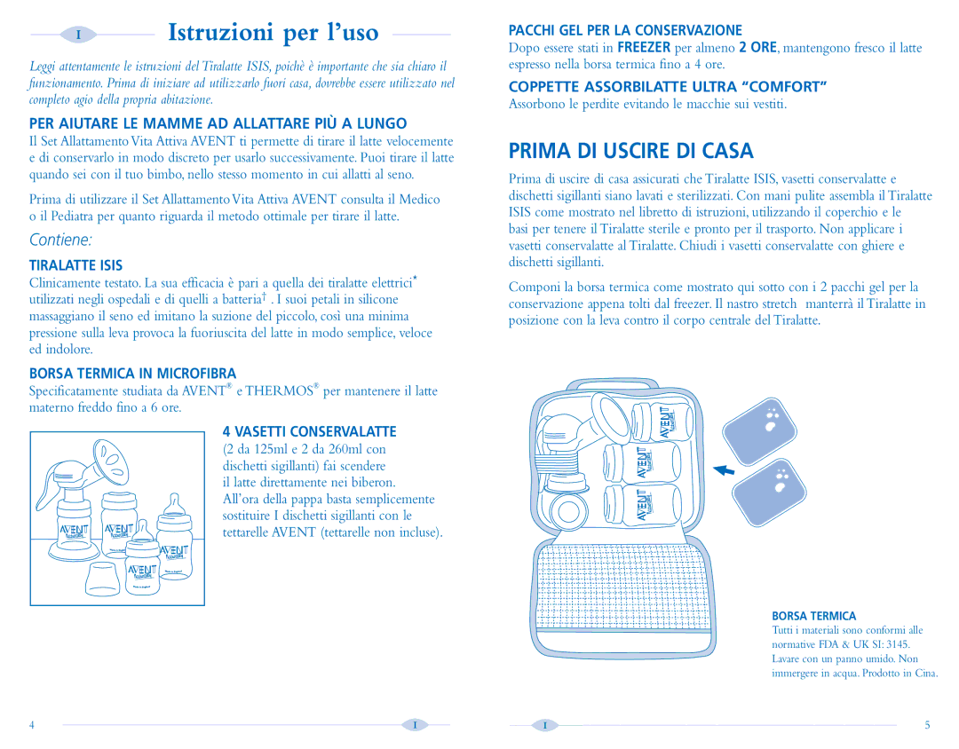 Avent Breast Pump manual Istruzioni per l’uso, Prima DI Uscire DI Casa 