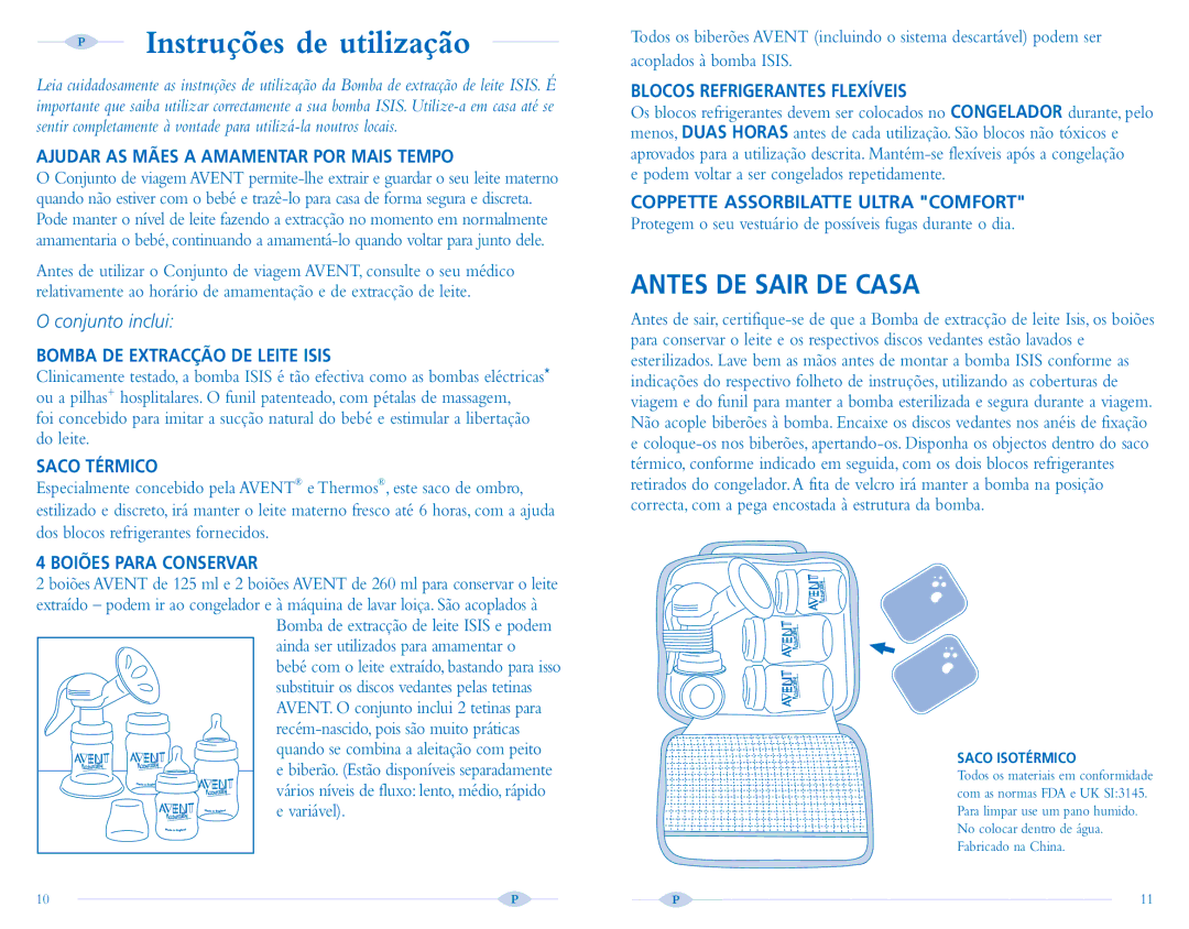 Avent Breast Pump manual Instruções de utilização, Antes DE Sair DE Casa 