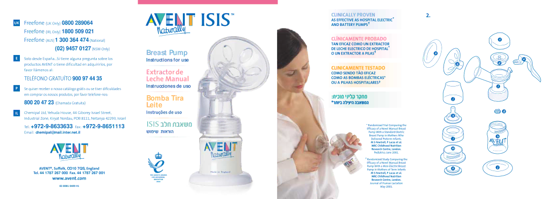 Avent Isis Breast Pump manual UK Freefone UK Only 0800 Freefone IRL Only 1800 509, 02 9457 0127 NSW Only 