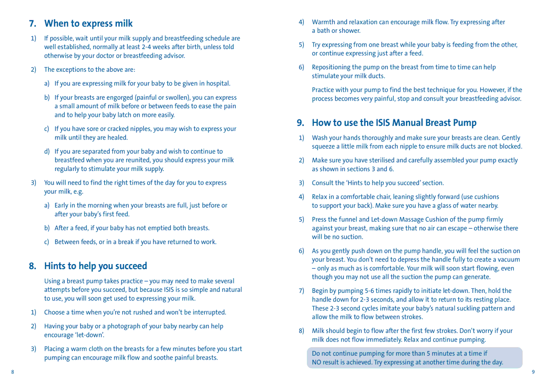 Avent ISIS manual When to express milk, Hints to help you succeed, How to use the Isis Manual Breast Pump 