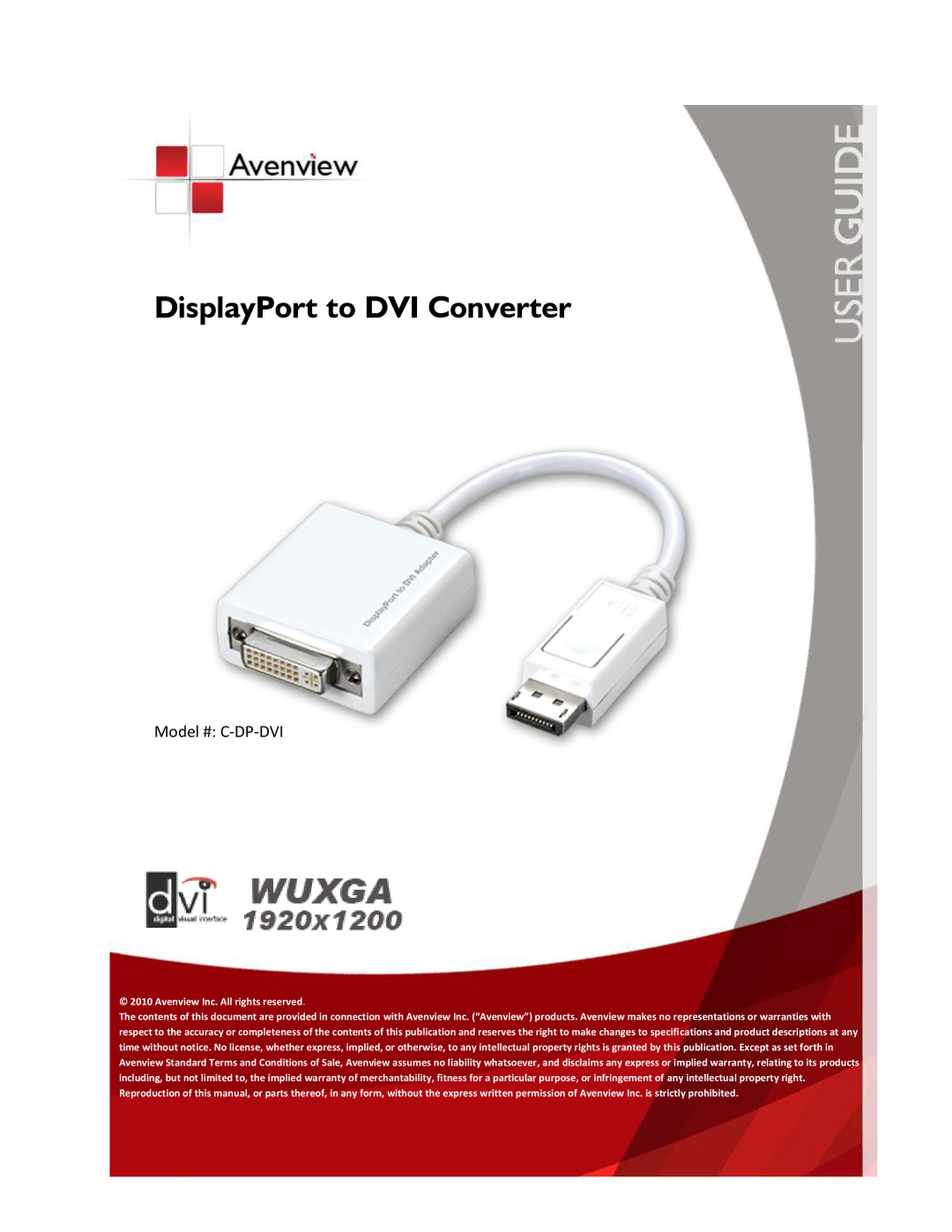 Avenview C-DP-DVI specifications DisplayPort to DVI Converter 