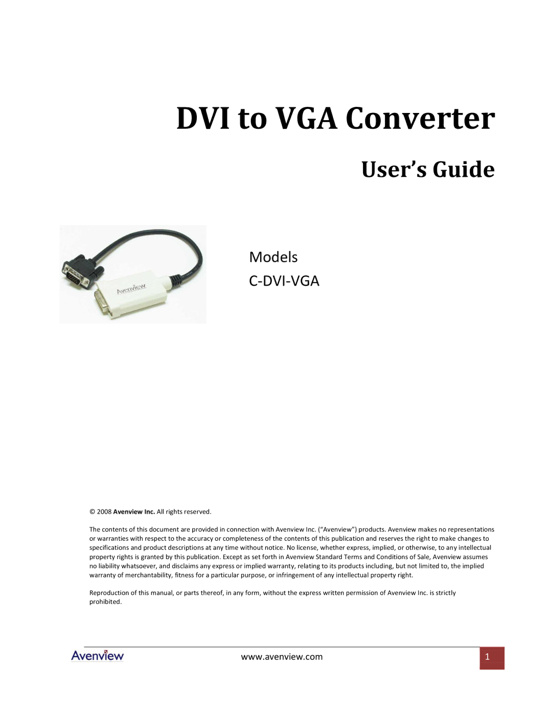 Avenview C-DVI-VGA specifications DVI to VGA Converter 