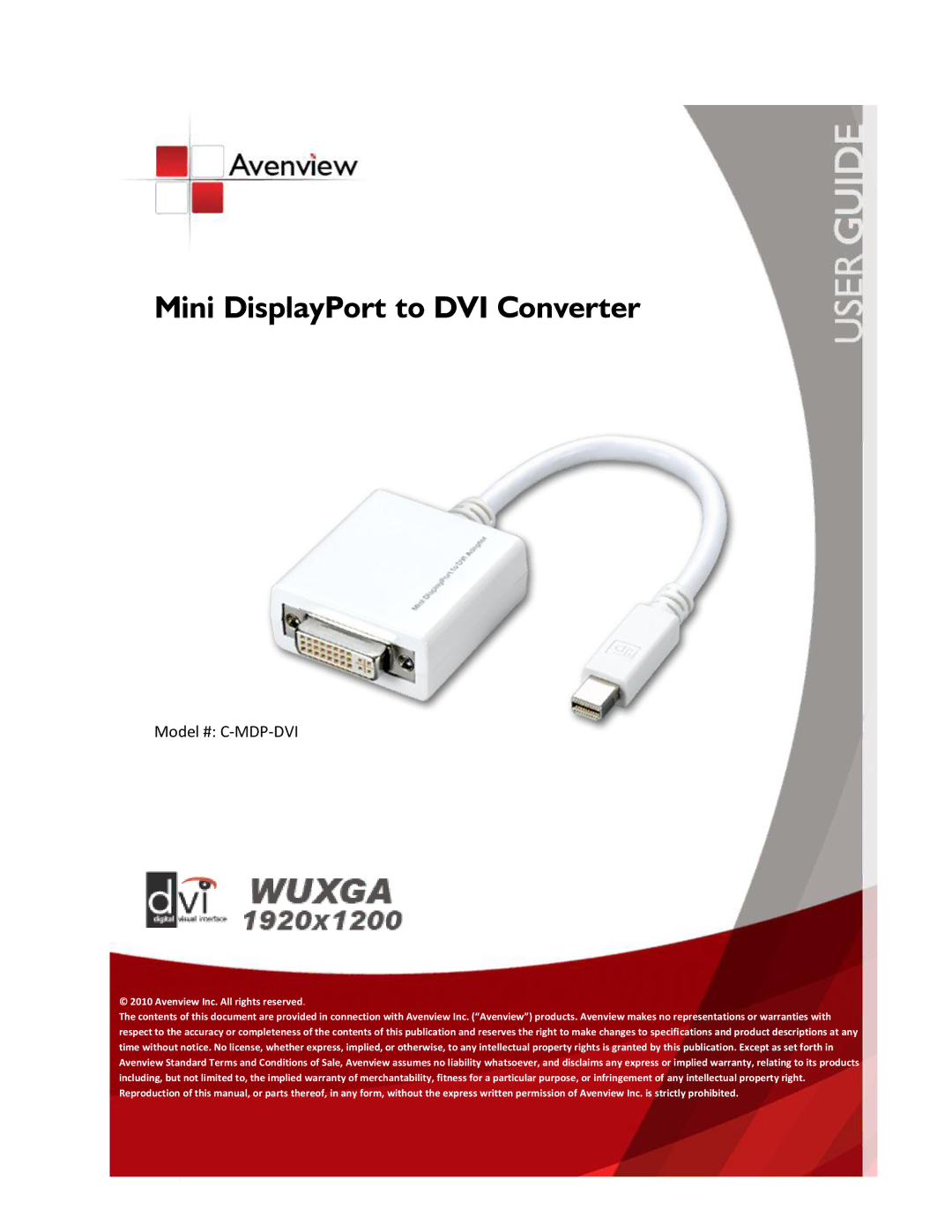 Avenview C-MDP-DVI specifications Mini DisplayPort to DVI Converter 