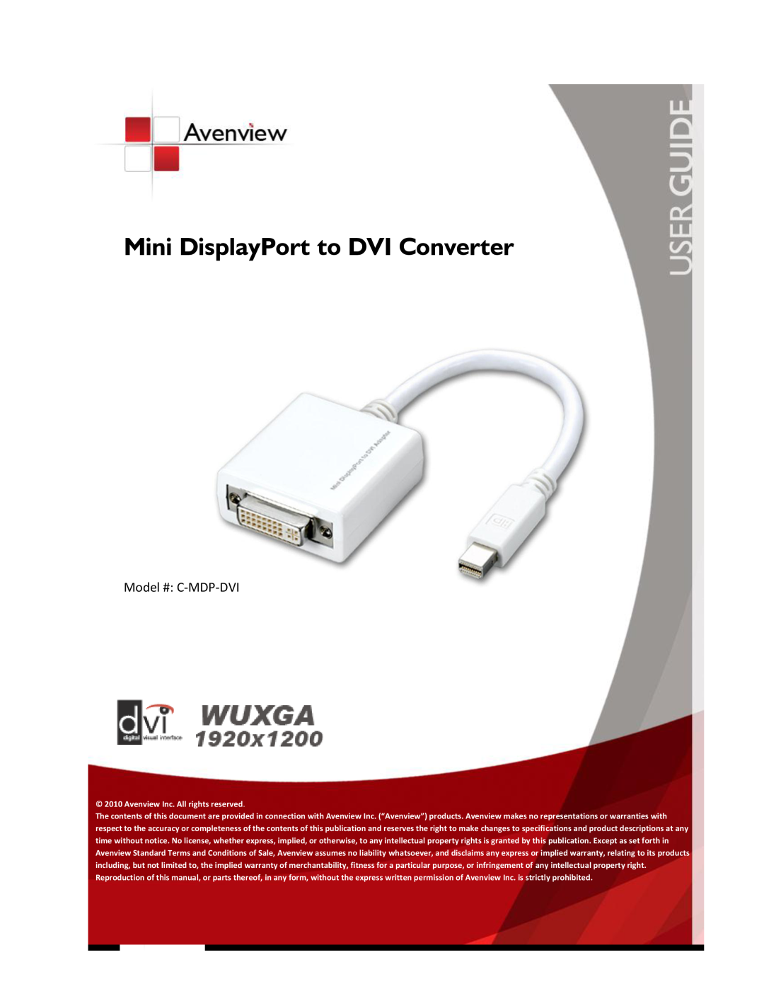 Avenview specifications Model # C-MDP-DVI, Mini DisplayPort to DVI Converter 