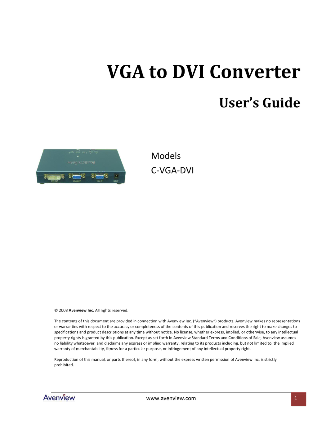 Avenview C-VGA-DVI specifications VGA to DVI Converter 