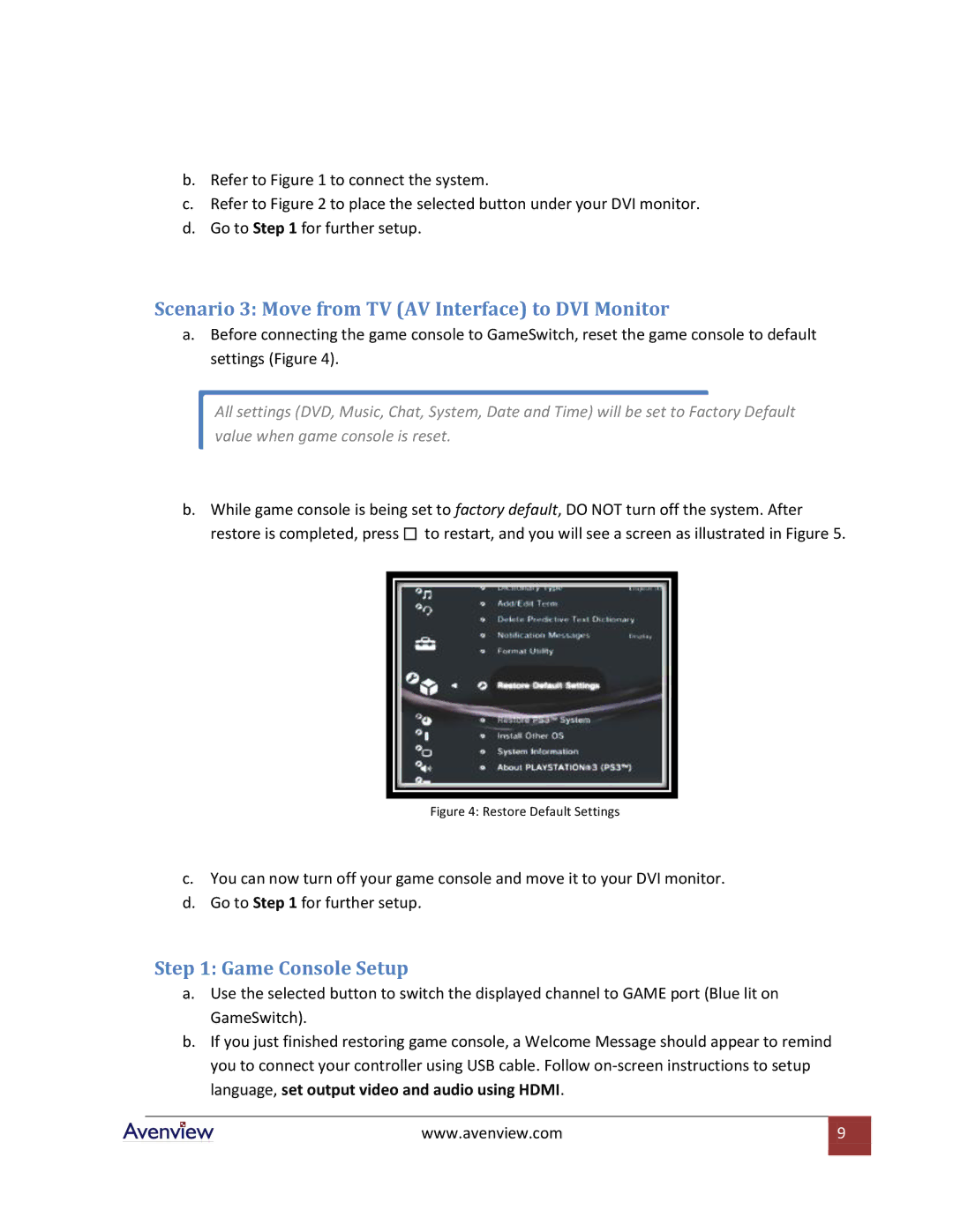 Avenview DVI-GS3-2 specifications Scenario 3 Move from TV AV Interface to DVI Monitor, Game Console Setup 