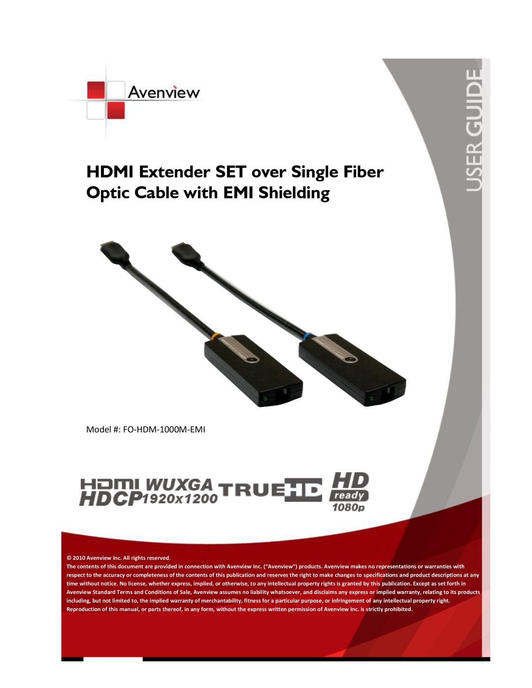 Avenview specifications Model # FO-HDM-1000M-EMI, HDMI Extender SET over Single Fiber Optic Cable with EMI Shielding 