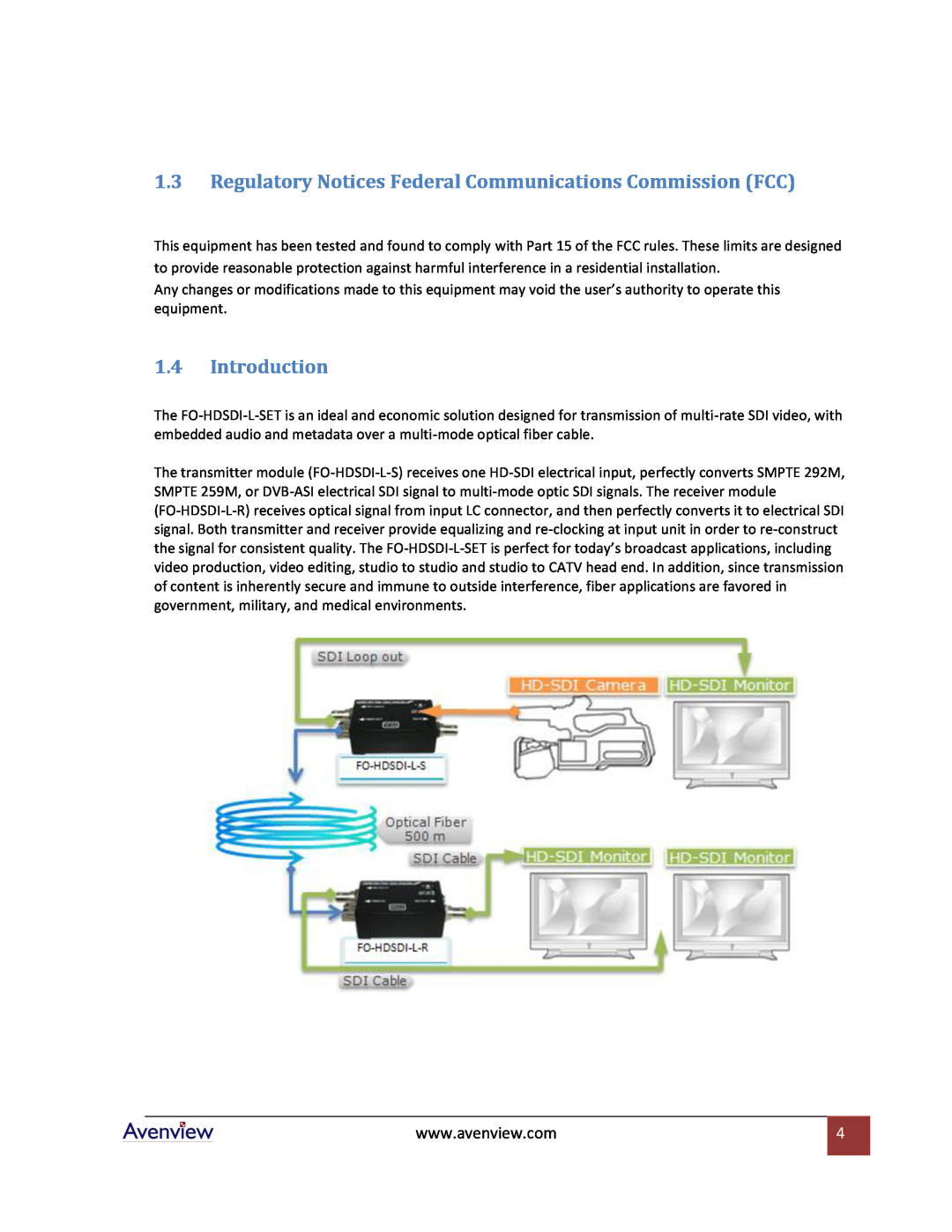 Avenview FO-HDSDI-L-SET specifications Regulatory Notices Federal Communications Commission FCC, Introduction 