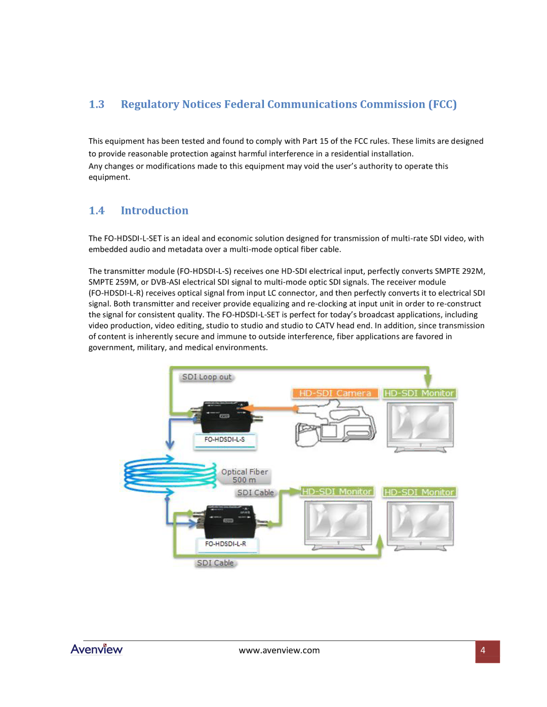 Avenview FO-HDSDI-L-SET specifications Regulatory Notices Federal Communications Commission FCC, Introduction 