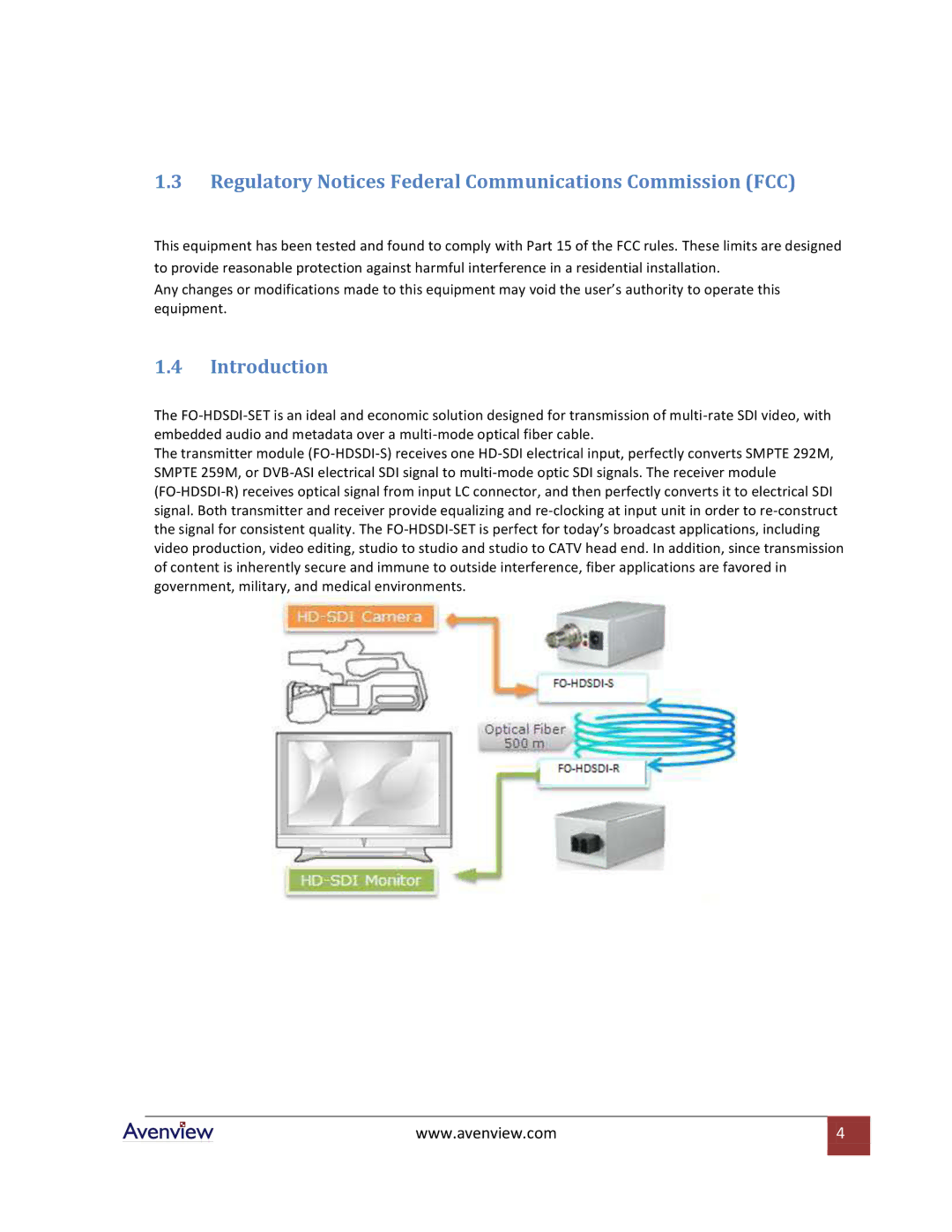 Avenview FO-HDSDI-SET specifications Regulatory Notices Federal Communications Commission FCC, Introduction 