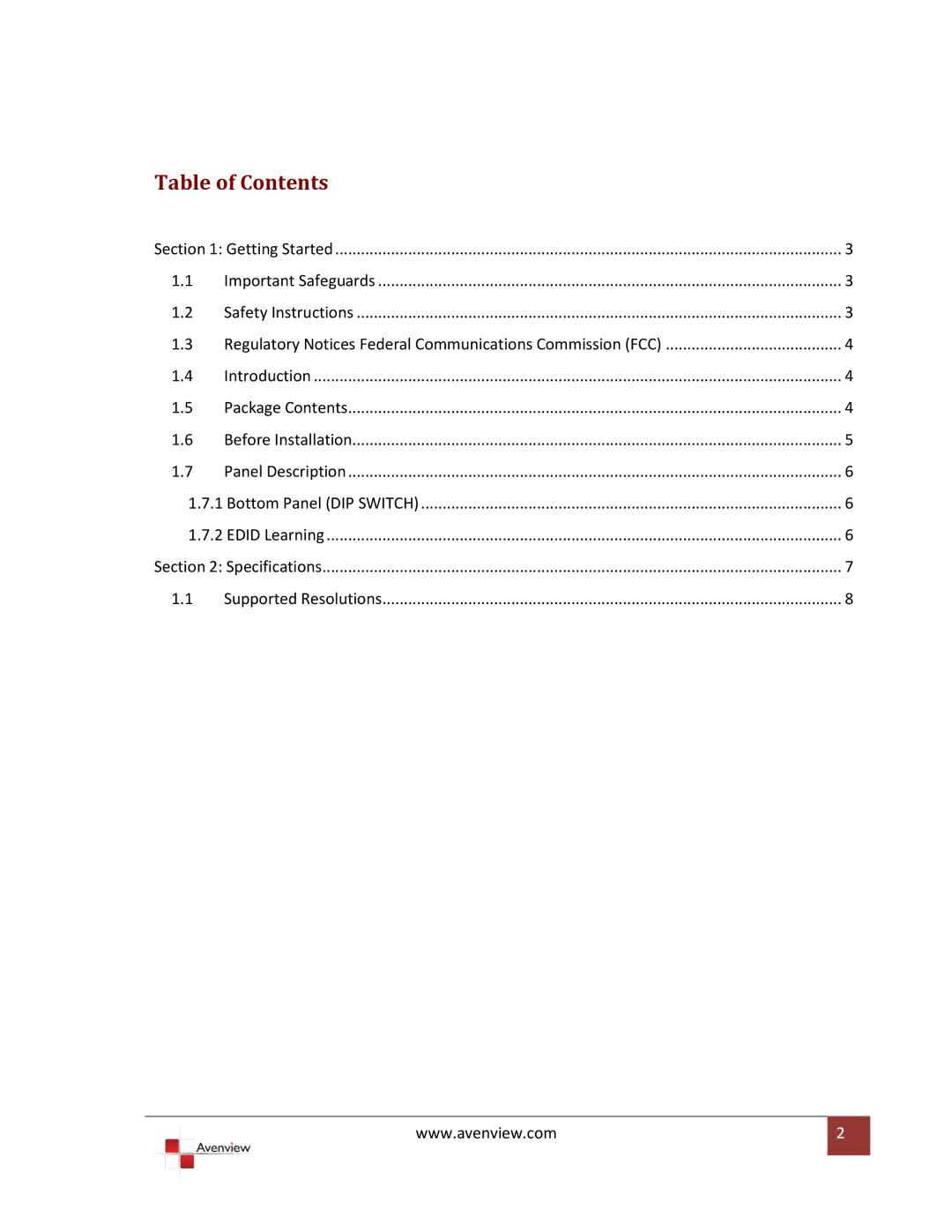 Avenview HDMI 3G/HD/SD-SDI specifications Table of Contents 