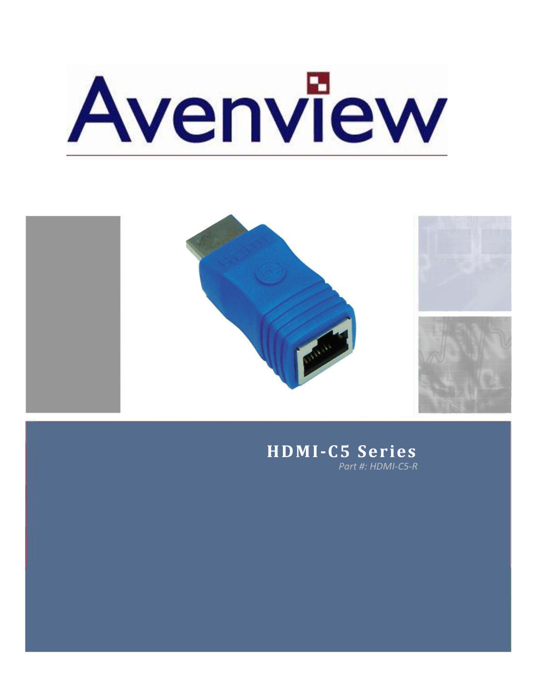 Avenview HDMI-C5-R manual HDMI-C5 Series 