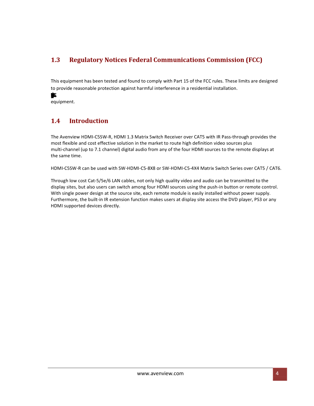 Avenview HDMI-C5SW-R specifications Regulatory Notices Federal Communications Commission FCC, Introduction 