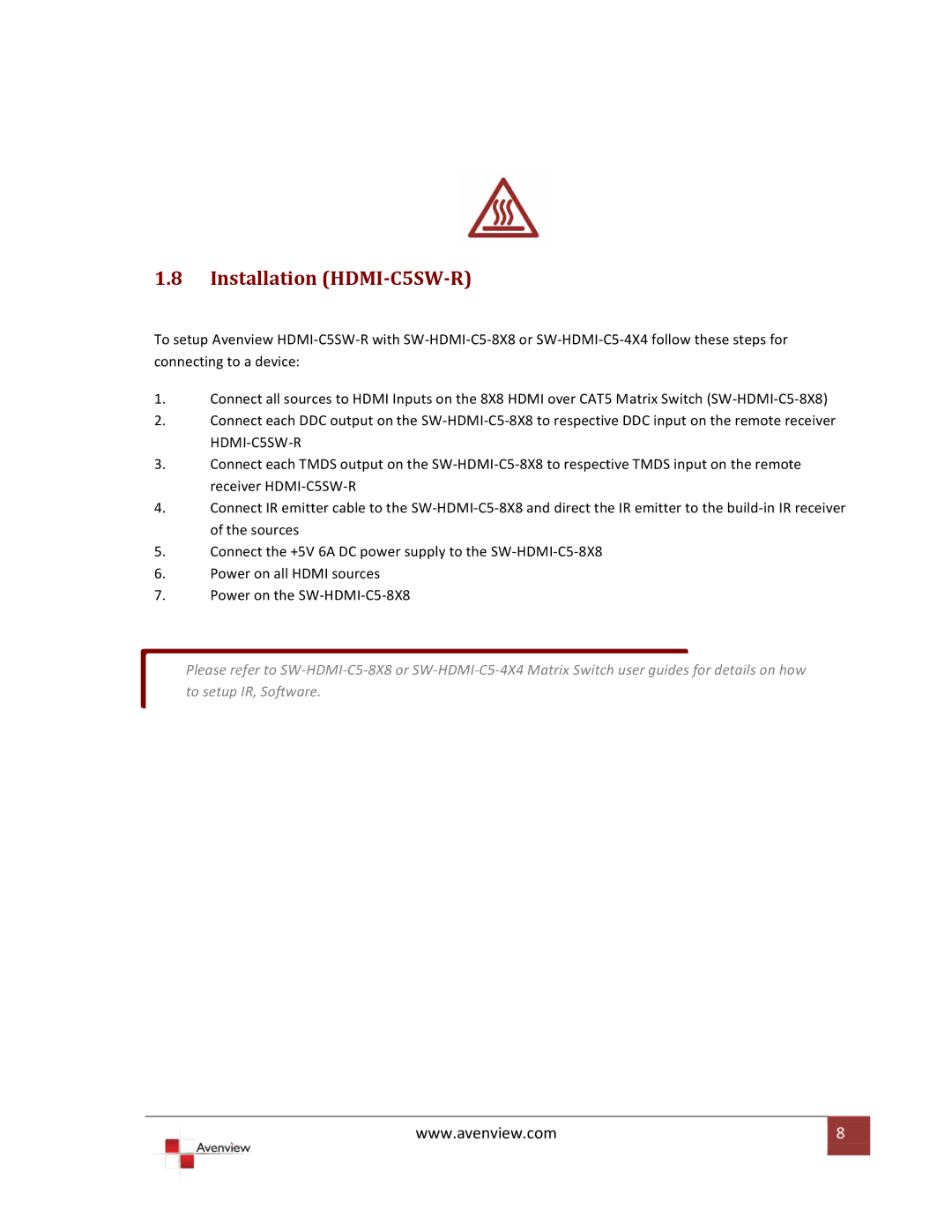 Avenview specifications Installation HDMI-C5SW-R 