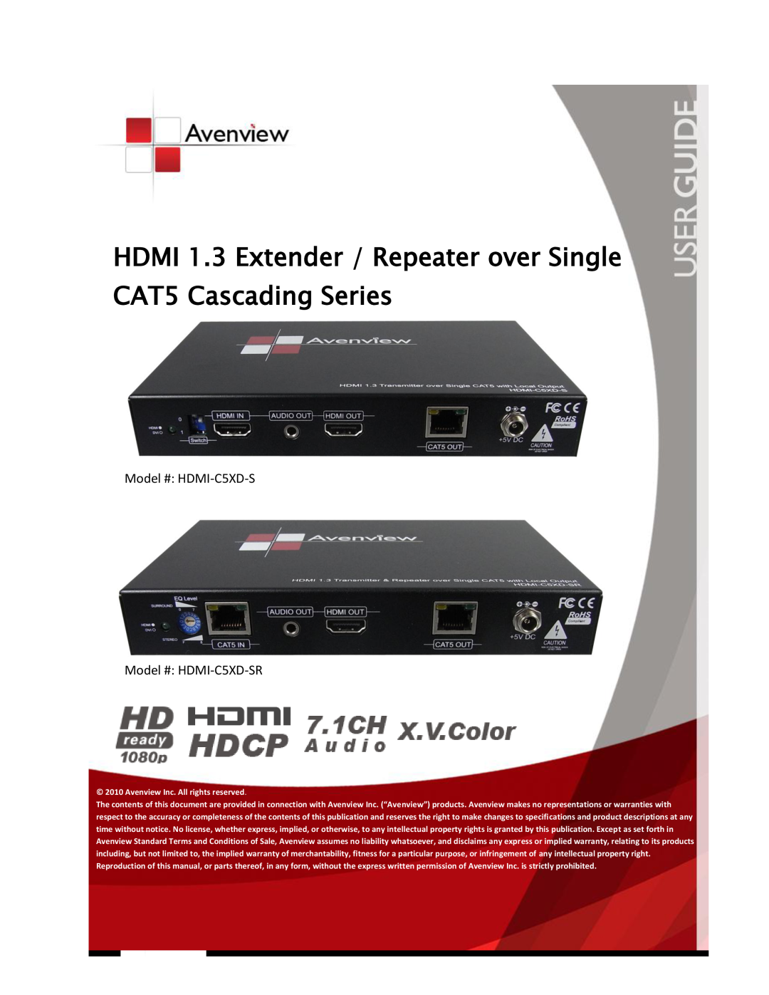 Avenview specifications Model # HDMI-C5XD-S Model # HDMI-C5XD-SR 