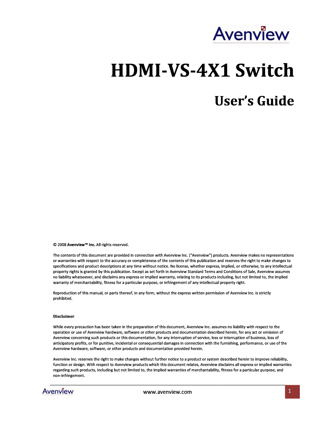 Avenview specifications HDMI-VS-4X1 Switch, User’s Guide, Disclaimer 