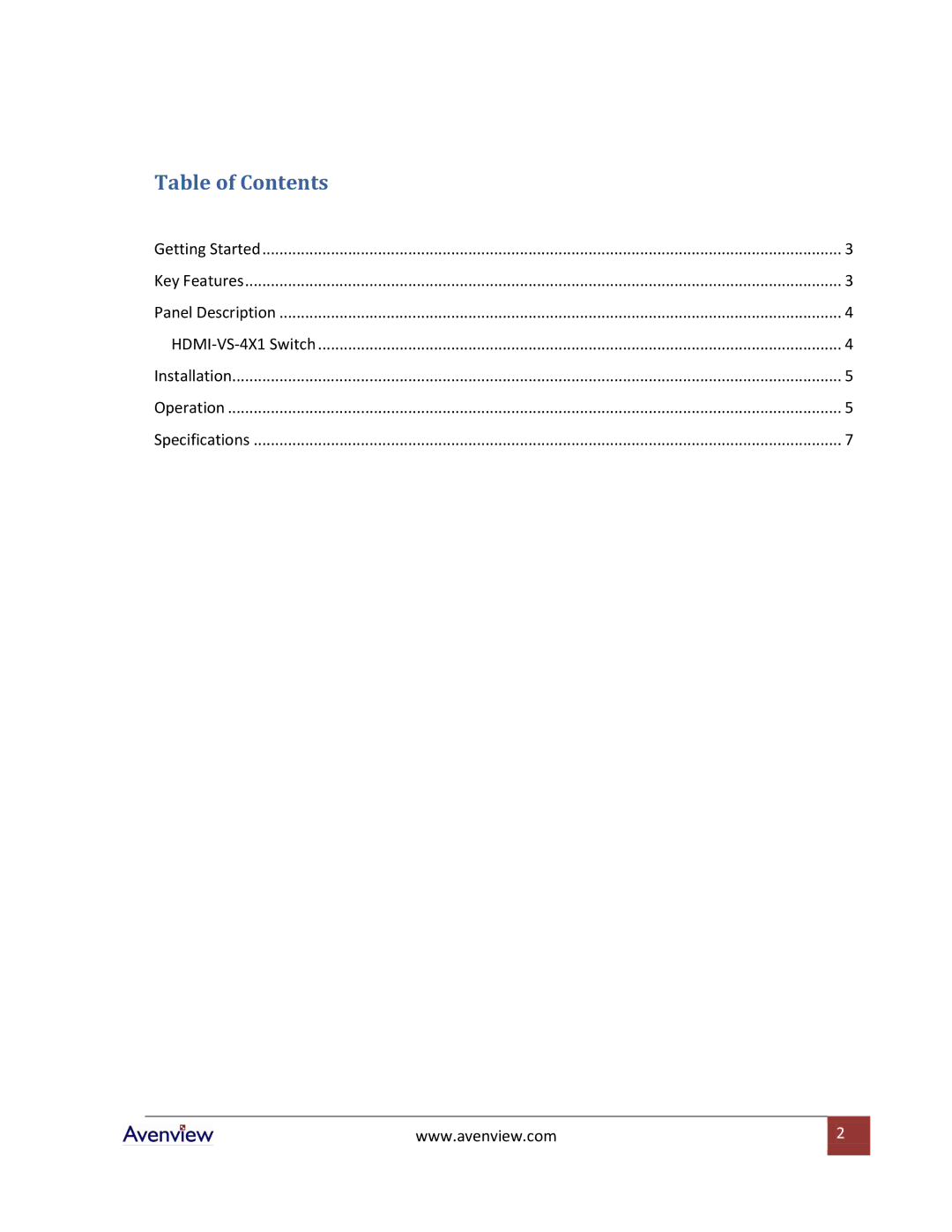 Avenview HDMI-VS-4X1 specifications Table of Contents 