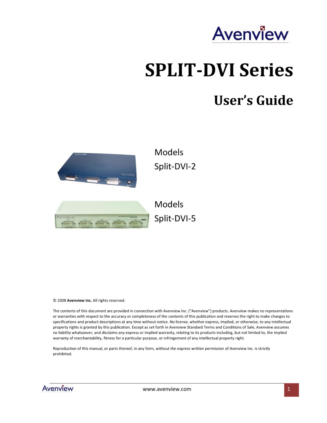 Avenview SPLIT-DVI-5, SPLIT-DVI-2 specifications SPLIT-DVI Series 