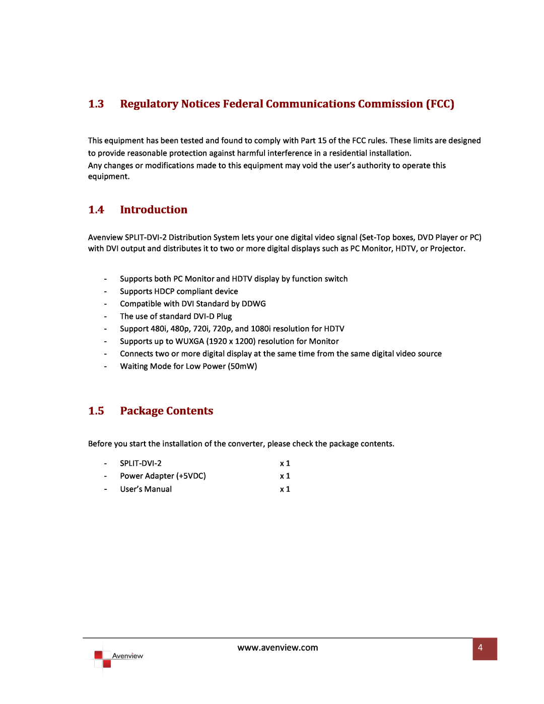 Avenview SPLIT-DVI-2 Regulatory Notices Federal Communications Commission FCC, Introduction, Package Contents 